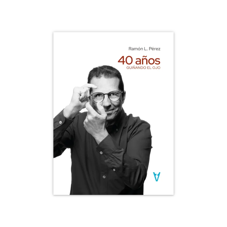 40 años guiñando el ojo — Ramon L. Pérez