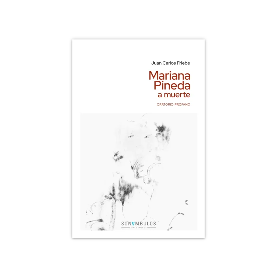 Mariana Pineda a muerte (Edición MACASAR)